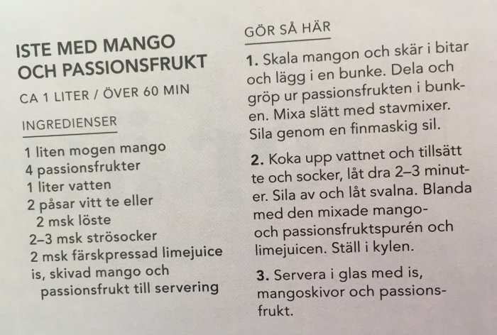 Recept på iste med mango och passionsfrukt med instruktioner och ingredienslista.