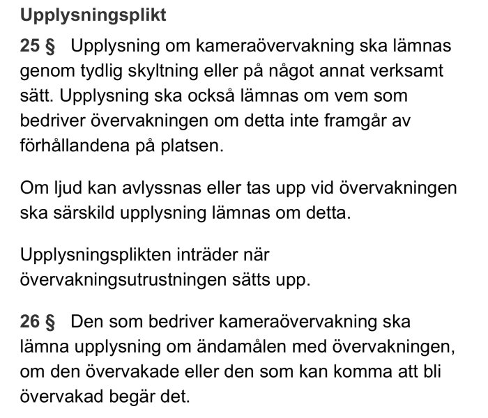 Textutdrag från svensk kameraövervakningslag med punkterna 25 och 26 om upplysningsplikt.