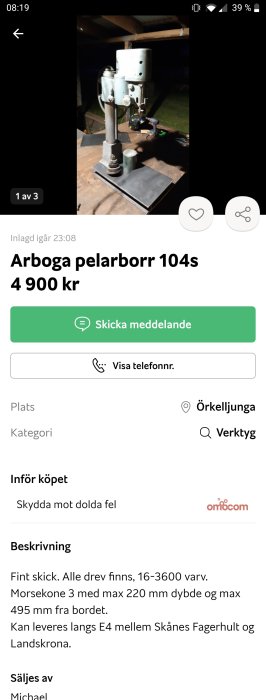 Arboga pelarborr 104s till salu, avbildad i en verkstadsliknande miljö.