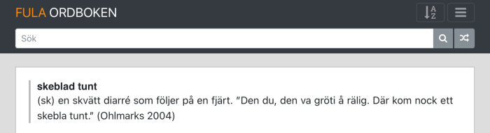 Skärmdump av en webbsida med definitionen av "skeblad tunt" från Fula Ordboken.