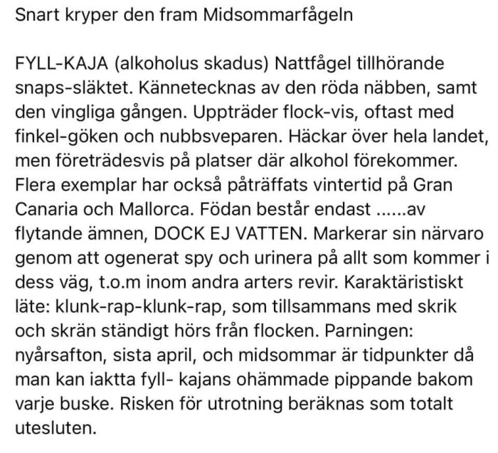 Text om "FYLL-KAJA", en fiktiv fågel relaterad till alkoholkonsumtion, med humoristisk ton.