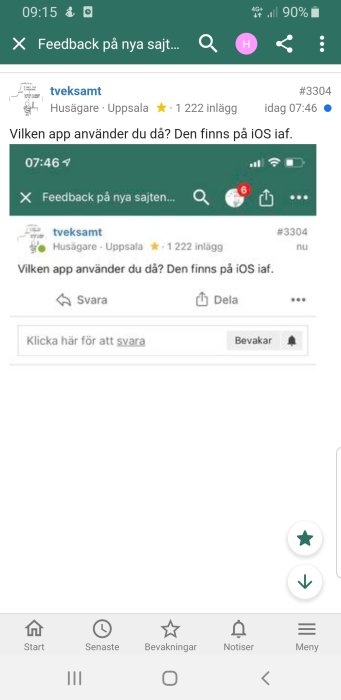 Skärmbild av diskussionstråd på ett forum med en fråga om vilken app som används, visar Android-gränssnitt.