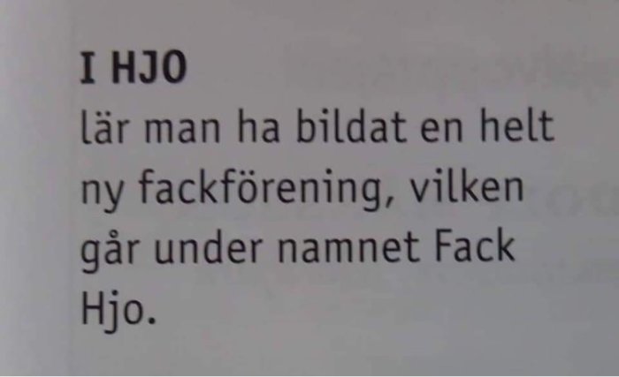 Textutdrag om en ny fackförening i Hjo med namnet Fack Hjo.