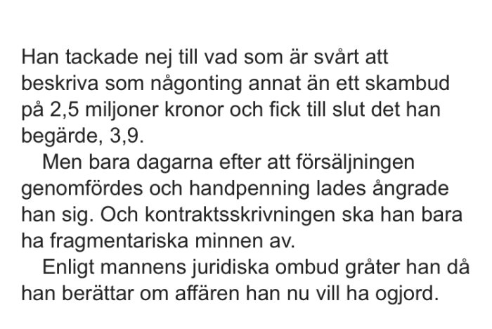 Skärmdump av en text ur ett foruminlägg om en fastighetsaffär där priser och kontraktsskrivning diskuteras.