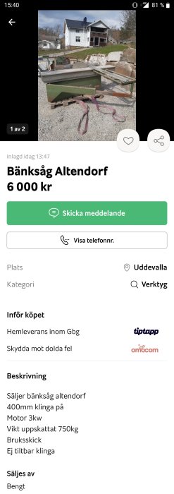 Begagnad bänksåg Altenforf ute med vit husbakgrund och rosa spännband på grusig mark.