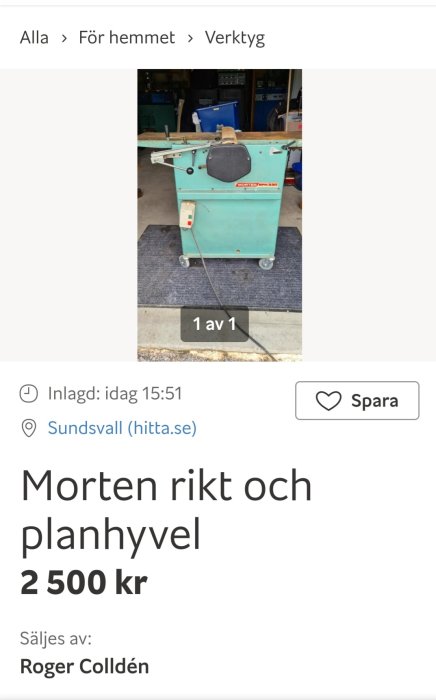 Grön Morten rikt- och planhyvel på hjul till salu, inlagd för 2 500 kr på en annonsplats.