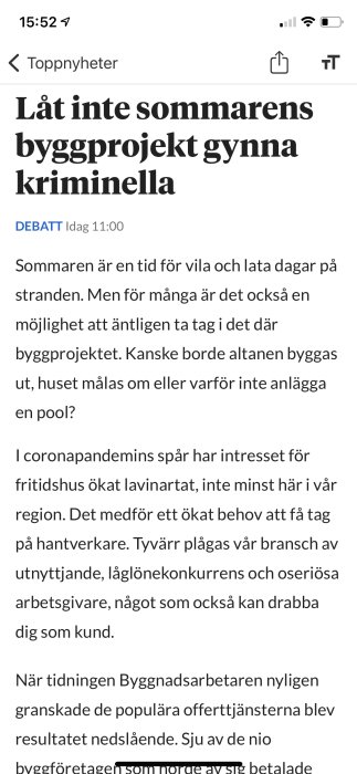 Skärmdump av en debattartikel med rubriken "Låt inte sommarens byggprojekt gynna kriminella" från en nyhetssida.