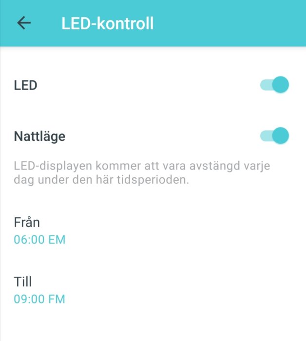 Skärmdump av LED-kontrollinställningar med aktiverat nattläge från 06:00 EM till 09:00 FM.