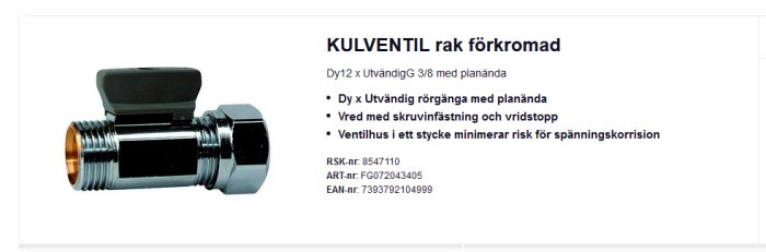 Rak förförkromad kulventil med sexkantsnippel, skruvanslutningar och en svart vred.