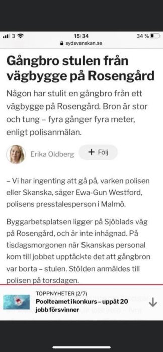 Skärmdump från nyhetsartikel om en stulen gångbro från byggplats på Rosengård.