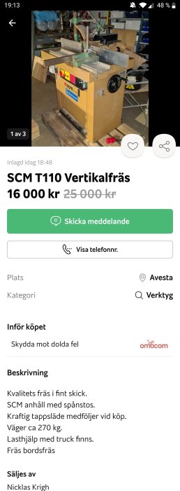 Begagnad SCM T110 vertikalfäs i ett verkstadsutrymme, pris sänkt från 25 000 kr till 16 000 kr.