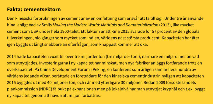 Textutdrag från en artikel som diskuterar Kinas cementproduktion, överkapacitet och kvalitetsfrågor relaterade till industrien.