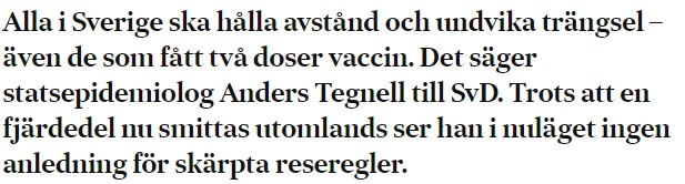 Skärmbild av en nyhetsartikeltext som citerar Anders Tegnell om att alla i Sverige bör hålla avstånd, även de fullvaccinerade.