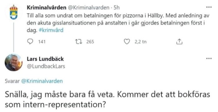 Skärmdump av sociala medier-konversation om betalning för pizzor i fängelse relaterat till en gisslansituation.