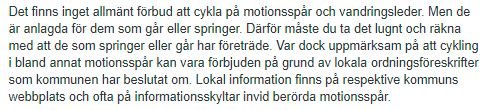 Text om cykling på motionsspår med hänvisning till Naturvårdsverkets hemsida om allemansrätten.