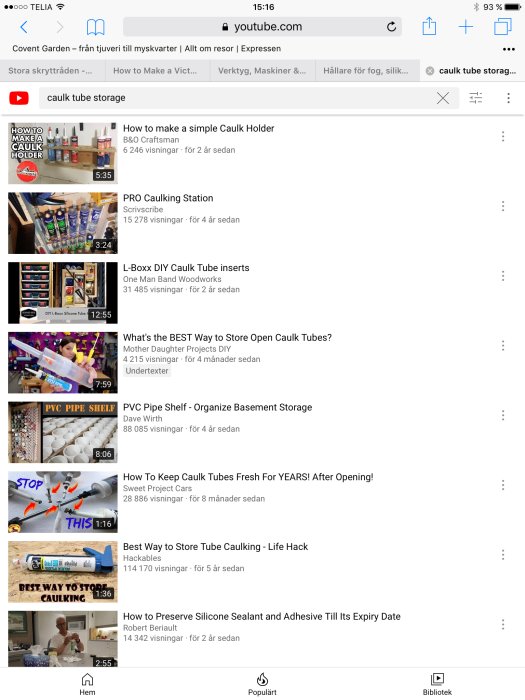 Skärmdump av YouTube-sökresultat för "caulk tube storage" med olika videoförslag om förvaring av fogtuber.