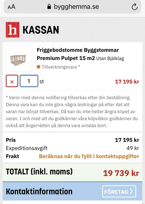 Skärmdump från webbutik visar friggebodstomme och pris 17 195 kr i varukorgen.