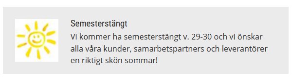 Soliknande symbol över texten "Semesterstängt" och meddelande om stängning vecka 29-30 med önskan om en skön sommar.