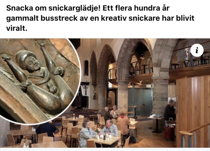 Träsnitt av humoristisk figur och interiör av kyrka omvandlad till café med besökare.