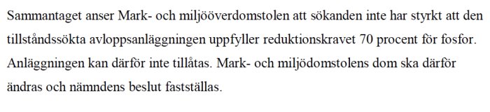 Utdrag från domslut angående avloppsanläggning som saknar bevis för att uppfylla fosforreduktion på 70 procent.