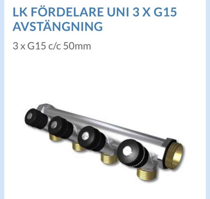 LK fördelare för rörinstallation med tre anslutningar och gängad botten, problem med avstickens linjering.