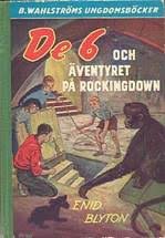 Omslag till boken "De 6 och äventyret på Rockingdown" av Enid Blyton med illustration av barn som utforskar en vind.