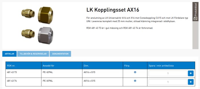 LK kopplingsset AX16 för rörinstallation med klämringar och muttrar i mässing och förkromat.