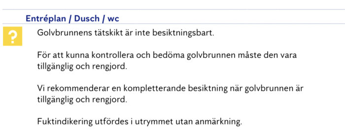 Skärmdump av text från ett forum om besiktningsbarhet av golvbrunn i badrum, med frågeteckenikon.