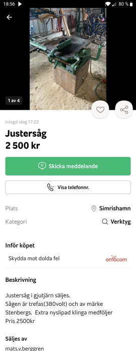 En justersåg i gjutjärn i ett verkstadsutrymme, osäkerhet om klingans lutningsförmåga.