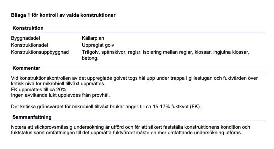 Besiktningsprotokoll över källarplan med notering om uppreglat golv och risk för mikrobiell tillväxt, samt rekommendation för ytterligare undersökning.