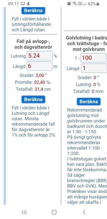 Skärmdump av mobilapplikation för beräkning av lutning för avlopps- och dagvattenrör samt golvlutning.