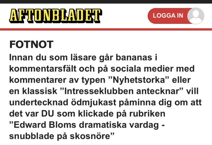 Skärmbild av en artikel från Aftonbladet med en fotnot som uppmanar läsaren att tänka efter innan de kommenterar på sociala medier.