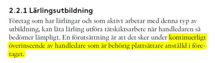 Textutdrag från BBV 21 om kontinuerlig övervakning av lärlingar av behörig plattsättare inom byggbranschen.