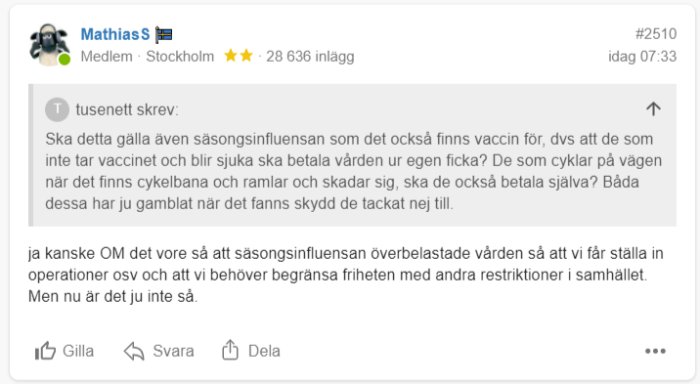 Skärmdump av ett diskussionsforumsinlägg där en användare svarar på en kommentar om säsonginfluensa och sjukvårdskostnader.