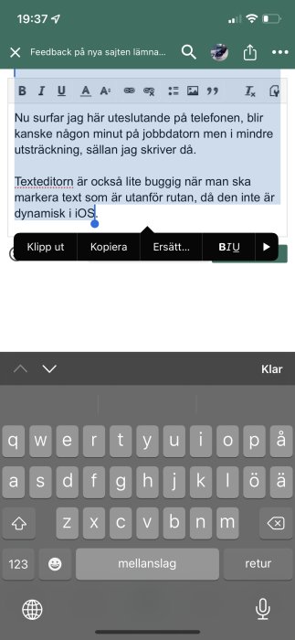 Skärmbild av textredigerare på smartphone som visar ett inlägg om användarupplevelsen på ett forum.