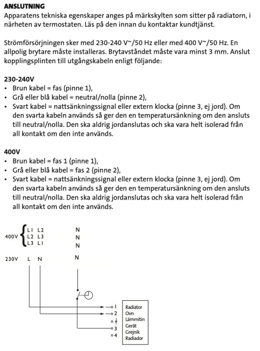 Elektrisk kopplingsschema för radiatorer med anvisningar för 230V och 400V anslutningar, inklusive kabelfärger och terminaler.