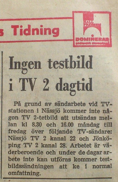 Utdrag ur en tidningsartikel om ingen testbild i TV 2 dagtid på grund av sändararbete.