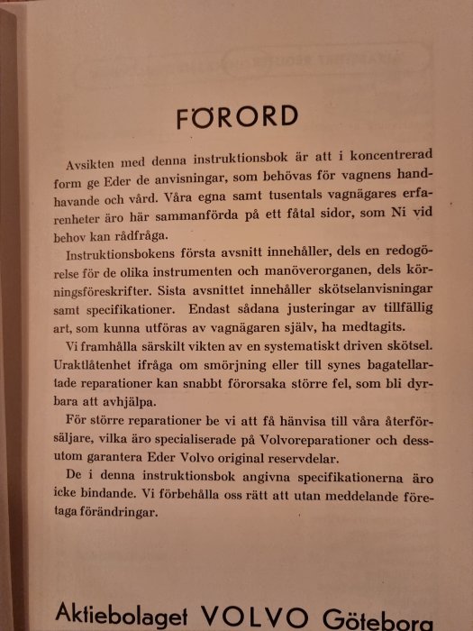 Sida från en instruktionsbok med rubriken 'FÖRORD', text på svenska om råd och instruktioner för handhavande och vård av en produkt, sannolikt en bil, från Aktiebolaget VOLVO Göteborg.