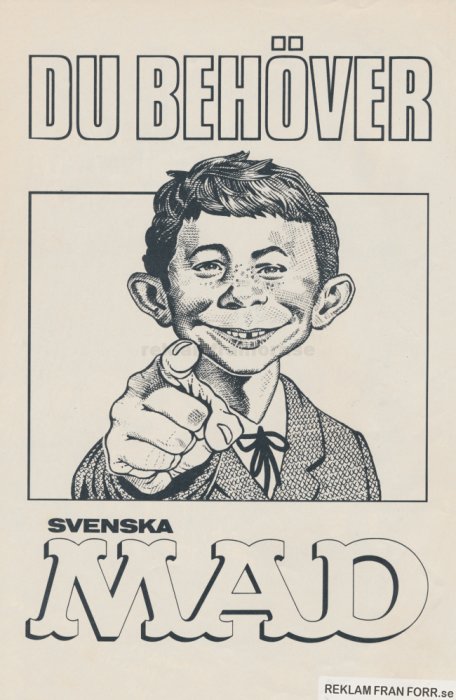 Svartvit nostalgisk reklambild med texten "DU BEHÖVER SVENSKA MJÄD" och en leende pojke som pekar mot betraktaren.