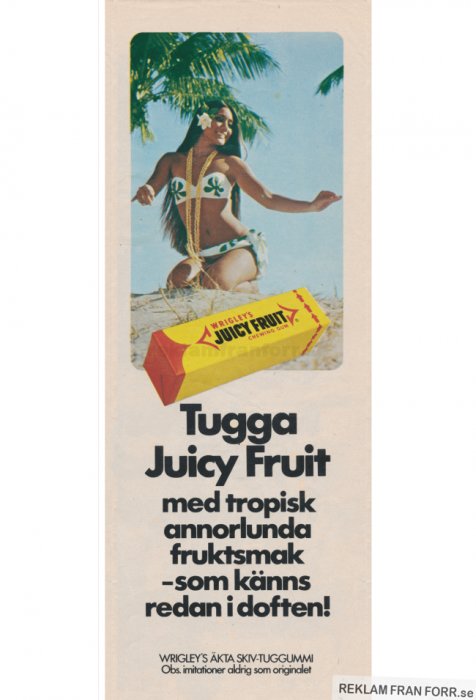 Reklambild för Wrigley's Juicy Fruit tuggummi med en person iklätt tropiska kläder på en strand och slogan.