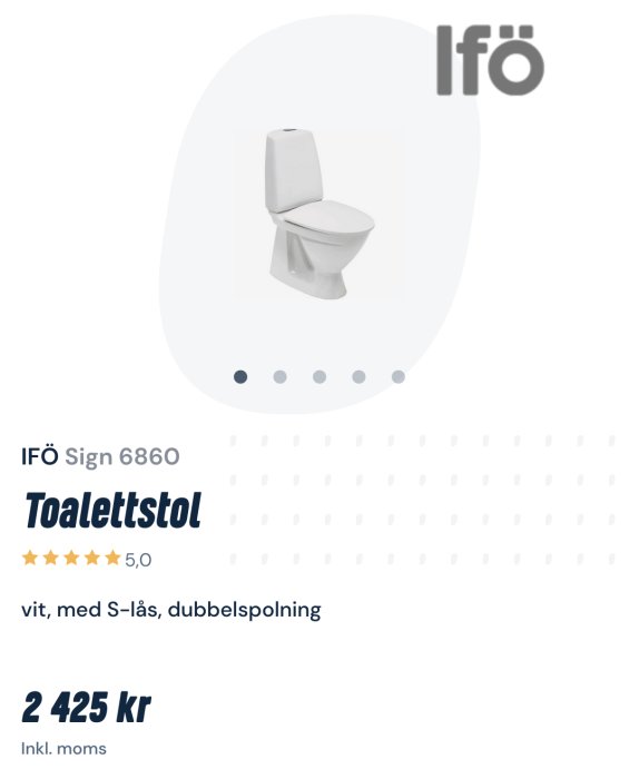 IFÖ vit toalettstol modell Sign 6860 med S-lås och dubbelspolning betygsatt 5 stjärnor, pris 2425 kr.