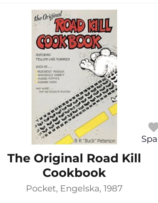 Omslaget till "The Original Road Kill Cookbook" av B.R. "Buck" Peterson från 1987.