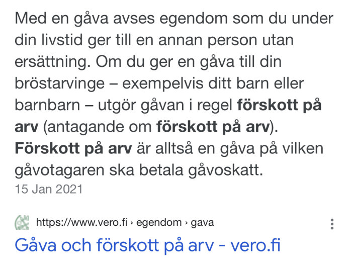 Skärmdump av en text som beskriver förskott på arv och gåvoskatt från vero.fi, daterad 15 Jan 2021.