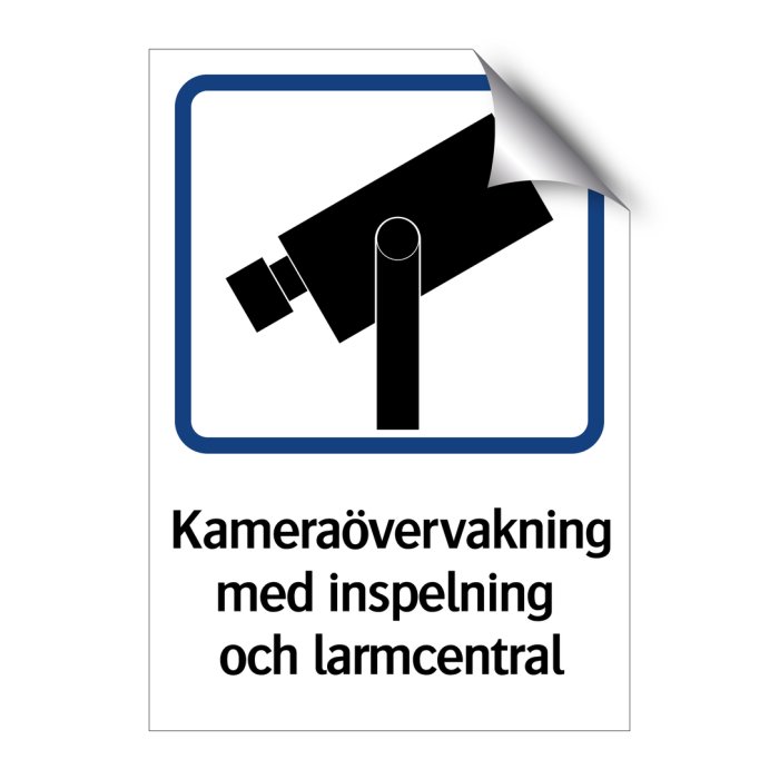 Skylt som indikerar kameraövervakning med inspelning och anslutning till larmcentral.