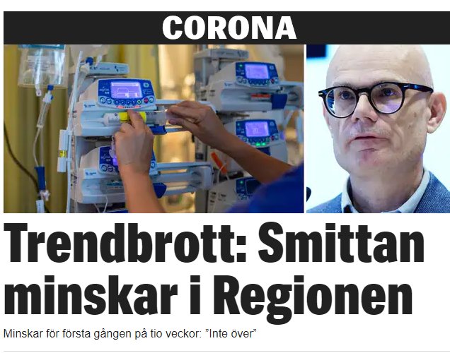 Medicinsk personal justerar utrustning med rubriken "Trendbrott: Smittan minskar i Regionen" och en man i glasögon.