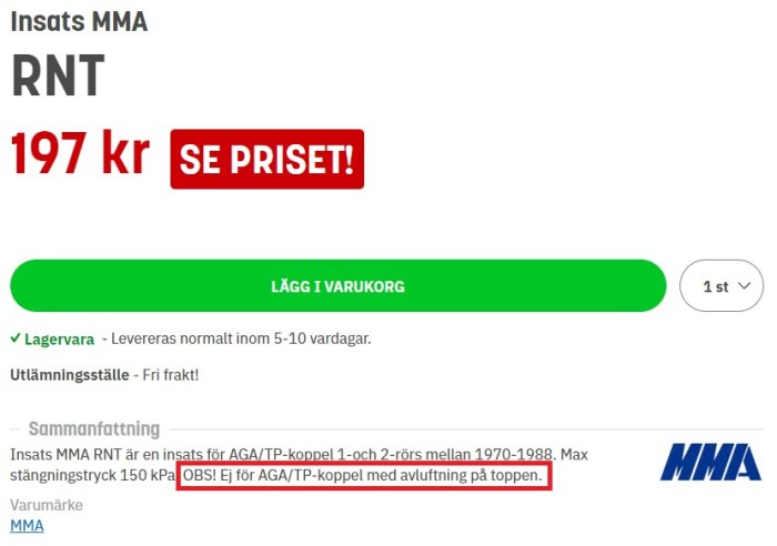 Produktinformation för Insats MMA RNT med text om inkompatibilitet med vissa avluftningstyper.