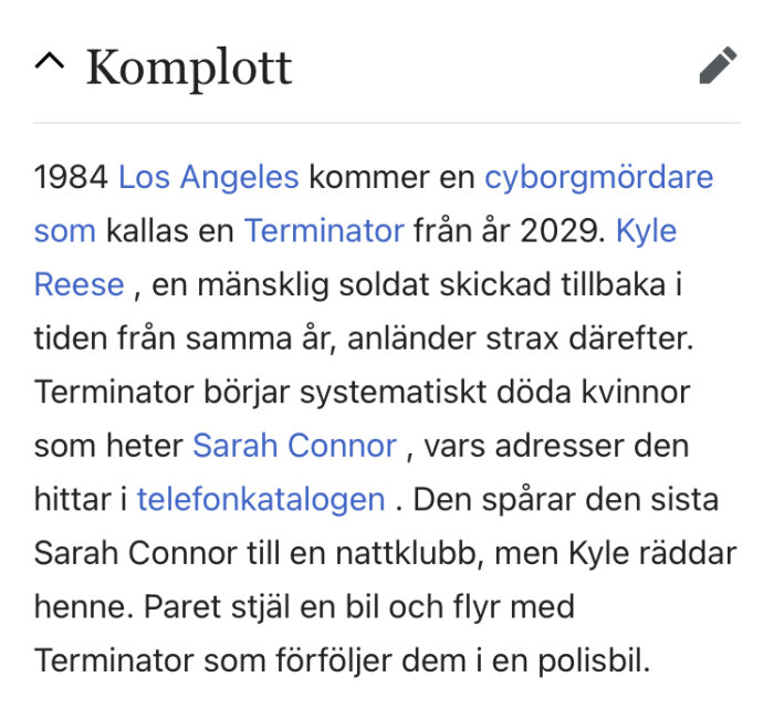 Text från en Wikipedia-artikel som sammanfattar komplotten i filmen "Terminator", med beskrivning av händelser från 1984.