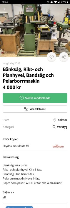 Verkstadsinredning med bänksåg, rikt-och planhyvel, bandsåg och pelarborrmaskin till salu.
