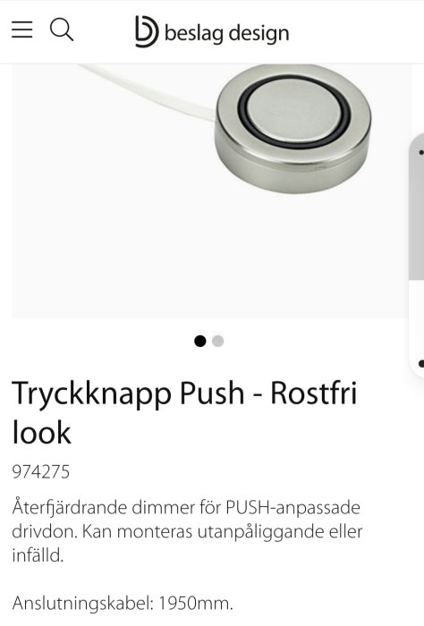 Rostfri tryckknapp Push med återfjädrande dimmerfunktion och anslutningskabel, på vit bakgrund.