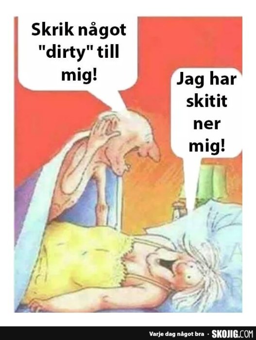 Illustration av två äldre karaktärer i säng, en säger "Skriv något 'dirty' till mig!" och den andra svarar "Jag har skitit ner mig!".